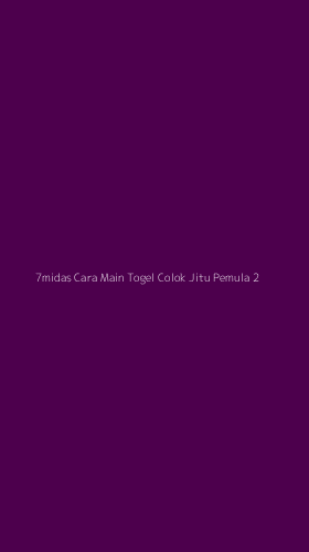Tampilan Antarmuka Aplikasi 7midas Cara Main Togel Colok Jitu Pemula - 2
