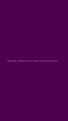 Tampilan Antarmuka Aplikasi 8055apk Aplikasi Portal Game Terbaik Android - 4