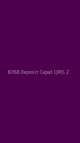 Tampilan Antarmuka Aplikasi 8768 Deposit Cepat Qris - 2