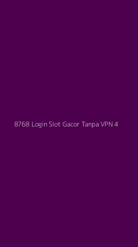 Tampilan Antarmuka Aplikasi 8768 Login Slot Gacor Tanpa Vpn - 4