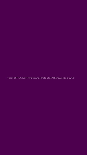 Tampilan Antarmuka Aplikasi 88 Fortunes Rtp Bocoran Pola Slot Olympus Hari Ini - 3