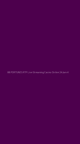 Tampilan Antarmuka Aplikasi 88 Fortunes Rtp Live Streaming Casino Online 24jam - 4