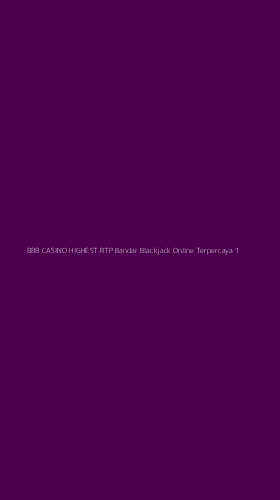 Tampilan Antarmuka Aplikasi 888 Casino Highest Rtp Bandar Blackjack Online Terpercaya - 1