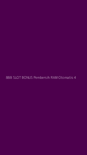 Tampilan Antarmuka Aplikasi 888 Slot Bonus Pembersih Ram Otomatis - 4