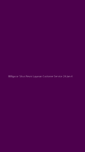 Tampilan Antarmuka Aplikasi 888gacor Situs Resmi Layanan Customer Service 24jam - 4