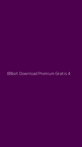 Tampilan Antarmuka Aplikasi 88bet Download Premium Gratis - 4
