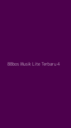 Tampilan Antarmuka Aplikasi 88bos Musik Lite Terbaru - 4