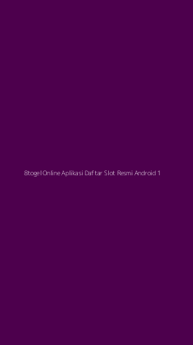 Tampilan Antarmuka Aplikasi 8togel Online Aplikasi Daftar Slot Resmi Android - 1