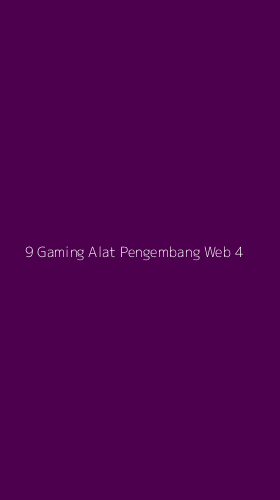 Tampilan Antarmuka Aplikasi 9 Gaming Alat Pengembang Web - 4