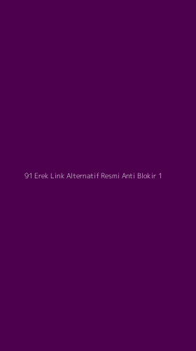Tampilan Antarmuka Aplikasi 91 Erek Link Alternatif Resmi Anti Blokir - 1
