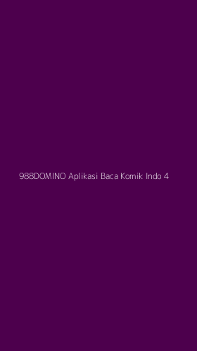 Tampilan Antarmuka Aplikasi 988domino Aplikasi Baca Komik Indo - 4