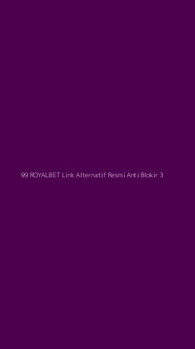 Tampilan Antarmuka Aplikasi 99 Royalbet Link Alternatif Resmi Anti Blokir - 3