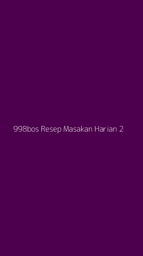 Tampilan Antarmuka Aplikasi 998bos Resep Masakan Harian - 2