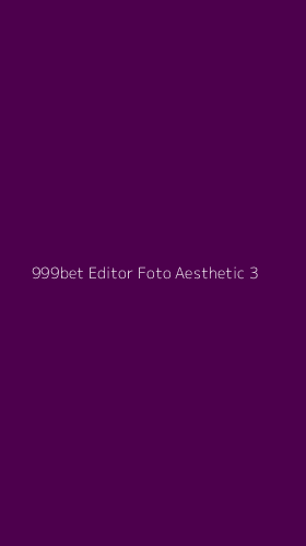 Tampilan Antarmuka Aplikasi 999bet Editor Foto Aesthetic - 3