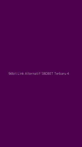 Tampilan Antarmuka Aplikasi 9dbit Link Alternatif Sbobet Terbaru - 4