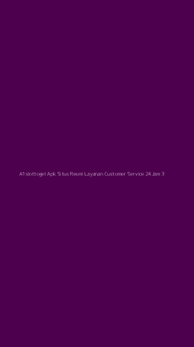 Tampilan Antarmuka Aplikasi A1slottogel Apk Situs Resmi Layanan Customer Service 24jam - 3