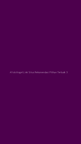 Tampilan Antarmuka Aplikasi A1slottogel Link Situs Rekomendasi Pilihan Terbaik - 3