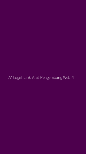 Tampilan Antarmuka Aplikasi A1togel Link Alat Pengembang Web - 4