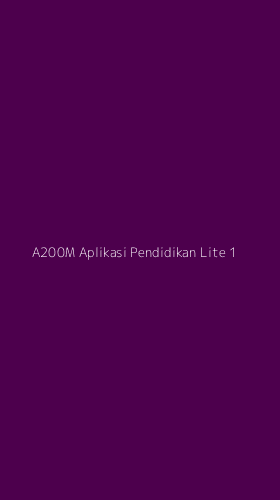 Tampilan Antarmuka Aplikasi A200m Aplikasi Pendidikan Lite - 1