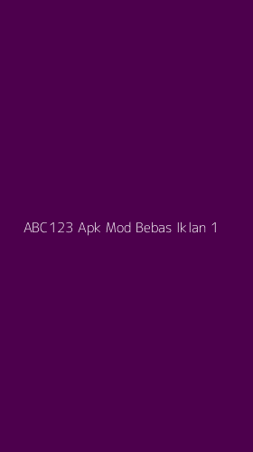 Tampilan Antarmuka Aplikasi Abc123 Apk Mod Bebas Iklan - 1