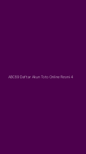 Tampilan Antarmuka Aplikasi Abc69 Daftar Akun Toto Online Resmi - 4