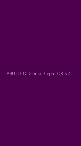 Tampilan Antarmuka Aplikasi Abutoto Deposit Cepat Qris - 4