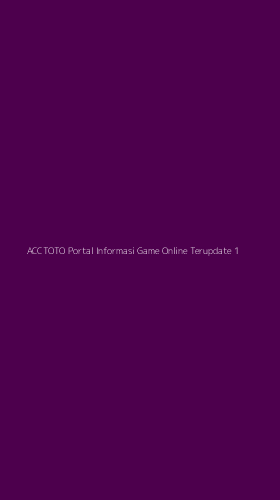 Tampilan Antarmuka Aplikasi Acctoto Portal Informasi Game Online Terupdate - 1