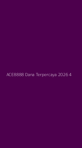 Tampilan Antarmuka Aplikasi Ace8888 Dana Terpercaya 2026 - 4