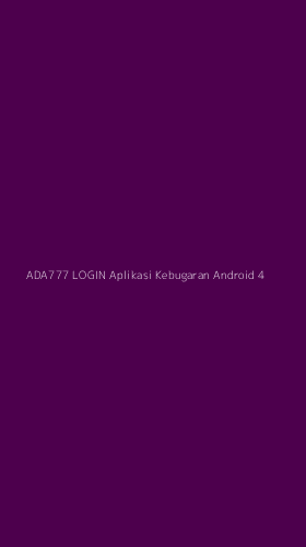 Tampilan Antarmuka Aplikasi Ada777 Login Aplikasi Kebugaran Android - 4