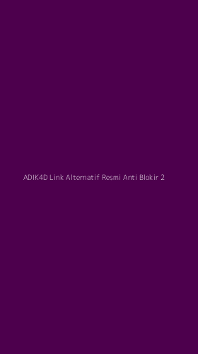 Tampilan Antarmuka Aplikasi Adik4d Link Alternatif Resmi Anti Blokir - 2