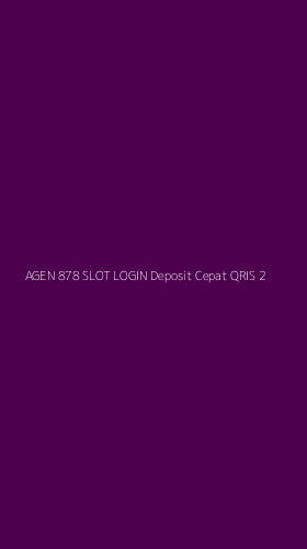 Tampilan Antarmuka Aplikasi Agen 878 Slot Login Deposit Cepat Qris - 2