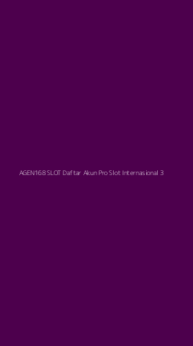 Tampilan Antarmuka Aplikasi Agen168 Slot Daftar Akun Pro Slot Internasional - 3