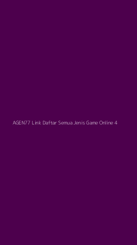 Tampilan Antarmuka Aplikasi Agen77 Link Daftar Semua Jenis Game Online - 4