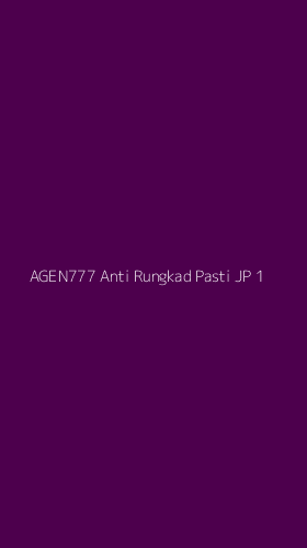 Tampilan Antarmuka Aplikasi Agen777 Anti Rungkad Pasti Jp - 1