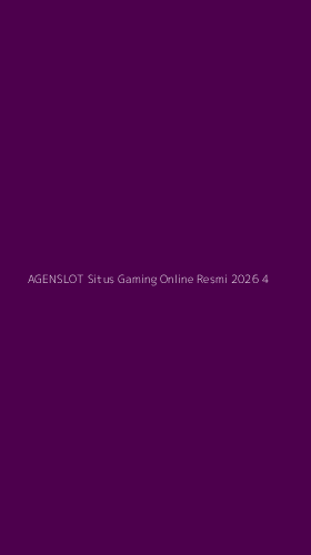 Tampilan Antarmuka Aplikasi Agenslot Situs Gaming Online Resmi 2026 - 4