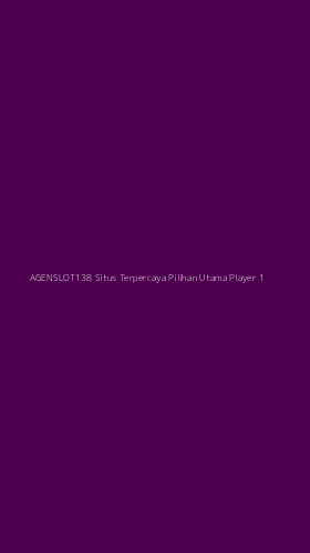 Tampilan Antarmuka Aplikasi Agenslot138 Situs Terpercaya Pilihan Utama Player - 1