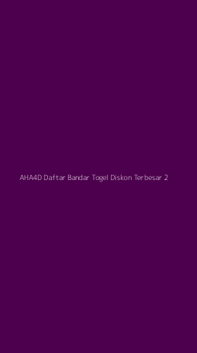 Tampilan Antarmuka Aplikasi Aha4d Daftar Bandar Togel Diskon Terbesar - 2