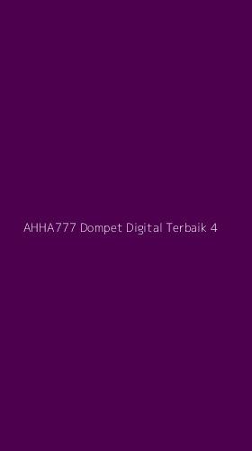 Tampilan Antarmuka Aplikasi Ahha777 Dompet Digital Terbaik - 4