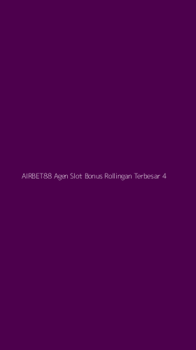 Tampilan Antarmuka Aplikasi Airbet88 Agen Slot Bonus Rollingan Terbesar - 4
