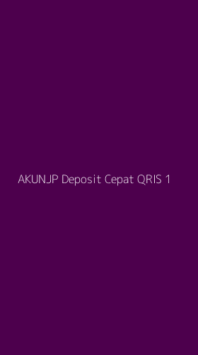Tampilan Antarmuka Aplikasi Akunjp Deposit Cepat Qris - 1