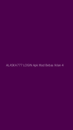 Tampilan Antarmuka Aplikasi Alaska777 Login Apk Mod Bebas Iklan - 4