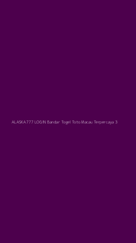 Tampilan Antarmuka Aplikasi Alaska777 Login Bandar Togel Toto Macau Terpercaya - 3