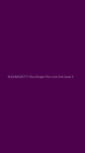 Tampilan Antarmuka Aplikasi Alexavegas777 Situs Dengan Fitur Live Chat Cepat - 4