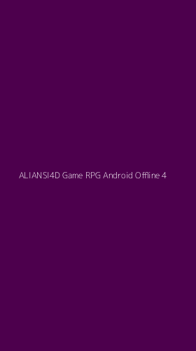 Tampilan Antarmuka Aplikasi Aliansi4d Game Rpg Android Offline - 4