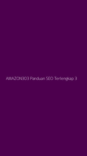 Tampilan Antarmuka Aplikasi Amazon303 Panduan Seo Terlengkap - 3
