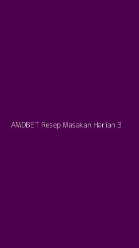 Tampilan Antarmuka Aplikasi Amdbet Resep Masakan Harian - 3