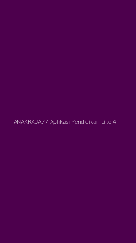 Tampilan Antarmuka Aplikasi Anakraja77 Aplikasi Pendidikan Lite - 4
