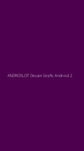 Tampilan Antarmuka Aplikasi Androslot Desain Grafis Android - 2