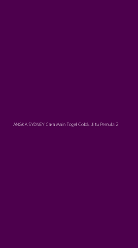 Tampilan Antarmuka Aplikasi Angka Sydney Cara Main Togel Colok Jitu Pemula - 2