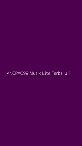 Tampilan Antarmuka Aplikasi Angpao99 Musik Lite Terbaru - 1